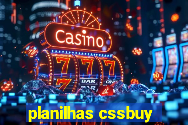 planilhas cssbuy